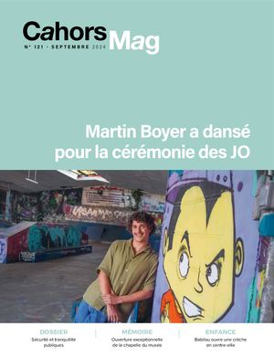 Cahors Mag N°121 - Septembre 2024