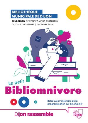 Bibliomnivore Octobre Novembre Décembre 2024