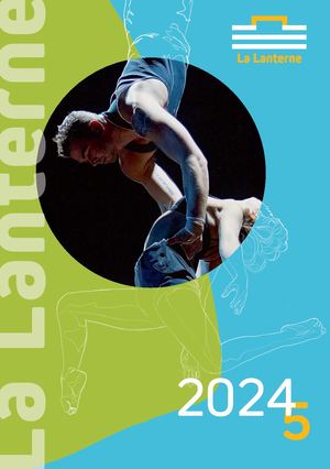 Programme saison 2024-2025 La lanterne