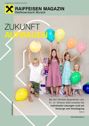 Raiffeisenbank Mureck Magazin / Ausgabe 2 / 2024