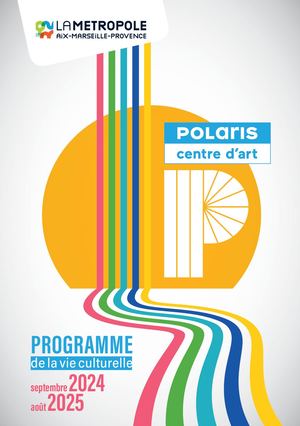 Polaris - Centre d'art - Saison 2024