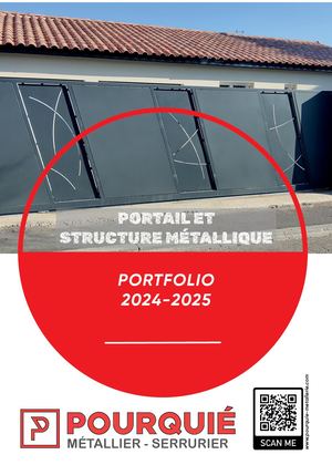 Catalogue Pourquié _ Portail et structure métallique