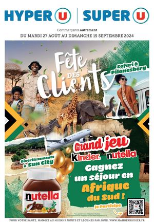 CATALOGUE DU 27 AOÛT AU 15 SEPTEMBRE - HYPER U / SUPER U
