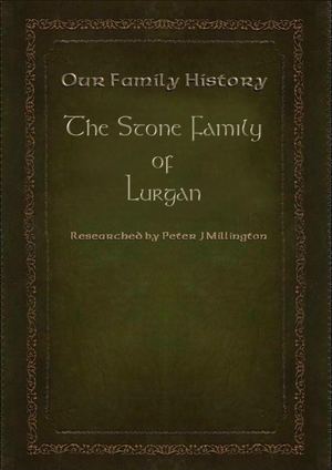 The Stone family of Lurgan - a family history
