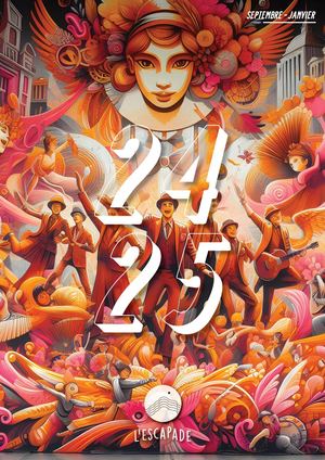2024-2025 - Programmation de L'Escapade
