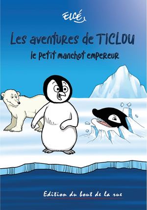 Les aventures de Ticlou