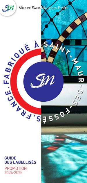 Guide des Labellisés Fabriqué à Saint-Maur 2024