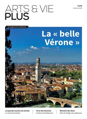Arts et Vie Plus #176 Automne 2024