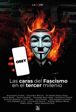 Las Caras Del Fascismo En El Tercer Milenio * TANIA DIAZ . VE