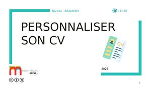 Personnaliser son CV