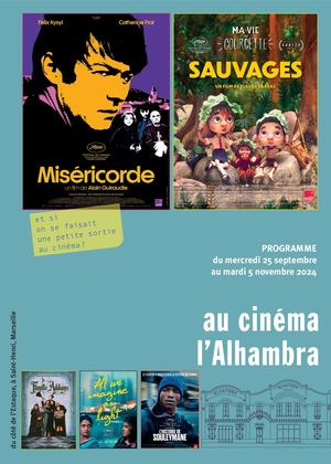Programme du cinéma l'Alhambra à Marseille du 25 septembre au 5 novembre 2024