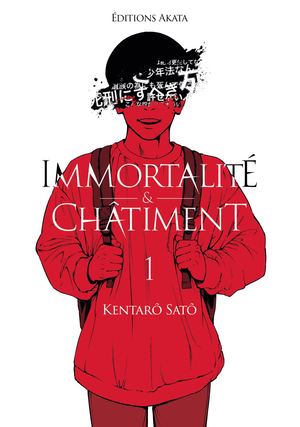 Immortalité et châtiment T.1