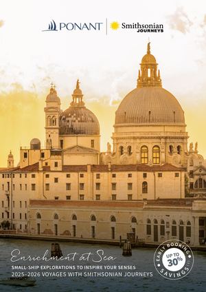 PONANT & Smithsonian Journeys 2025