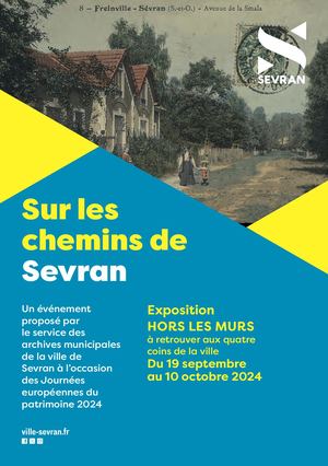 Livret exposition "Sur les chemins de Sevran"
