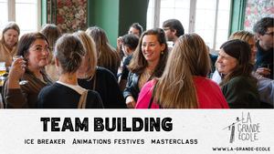 Team Building, La Grande Ecole