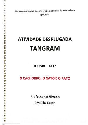 O CACHORRO, O GATO E O RATO - TANGRAM