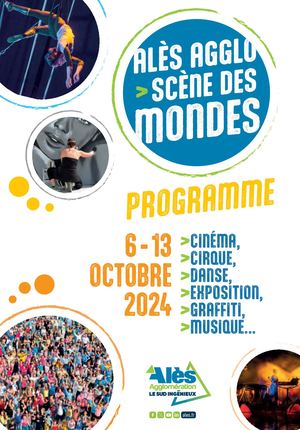 Ales Agglo Scene Des Mondes Programme 6 Au 13 Octobre
