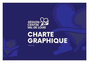 Région Centre Val-de-Loire // Charte Graphique