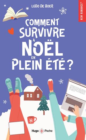 Extrait de Comment survivre à Noël en plein été ?