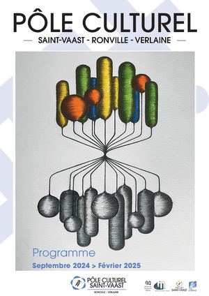 Brochure Pôle Culturel Saint-Vaast - Ronville - Verlaine Sept 2024 : Fev 2025