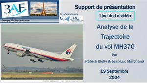 2024 09 Analyse de la trajectoire du MH370 par Patrick Blelly et Jean Luc Marchand Présentation