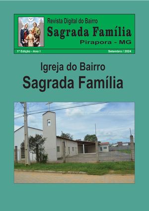 Revista Digital do ''Bairro Sagrada Família -Pirapora - MG''