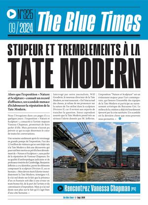 Scandale à la Tate Modern ! Retrouvez votre numéro exclusif de The Blue Hour