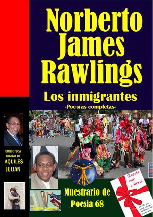 Los Inmigrantes Poesias Completas De Norberto James Rawlings Rep Dominicana