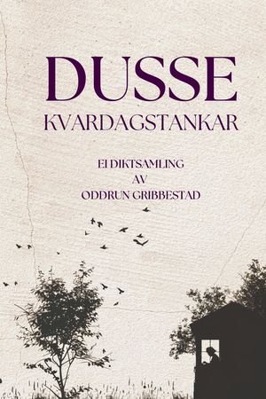 Dusse Kvardagstankar, Komplett