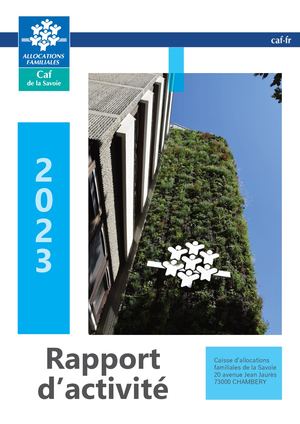 RAPPORT D'ACTIVITE CAF DE LA SAVOIE - 2023