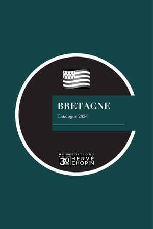 CATALOGUE ILLUSTRÉ RÉGIONAL 2024 - BRETAGNE
