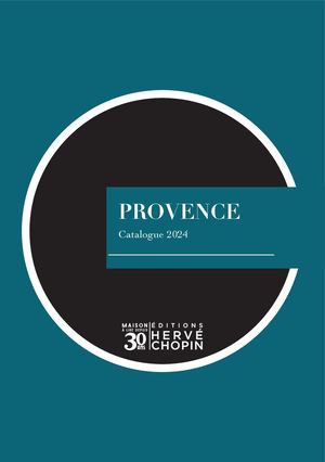 CATALOGUE ILLUSTRÉ RÉGIONAL 2024 - PROVENCE