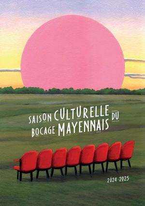Saison Culturelle 2024-2025 - Bocage Mayennais