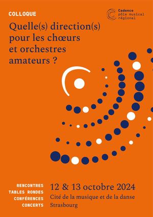 Programme colloque • Quelle(s) direction(s) pour les chœurs et orchestres amateurs ?