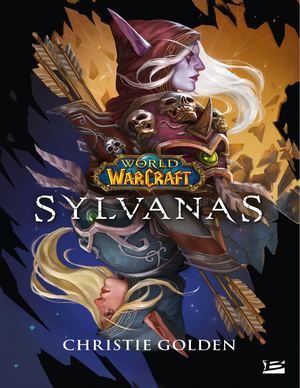 N°23 Sylvanas Par Christie Golden