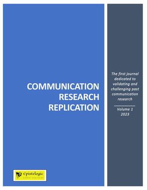 Communication Research Replication Vol. 1