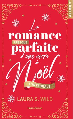 Extrait de l'intégrale de La romance presque parfaite d'une accro à Noël