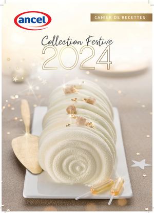 ANCEL - CONDIFA - Livret Recettes Collection Festive 2024