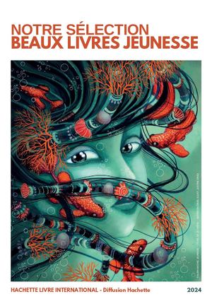 Sélection Beaux Livres Jeunesse 2024