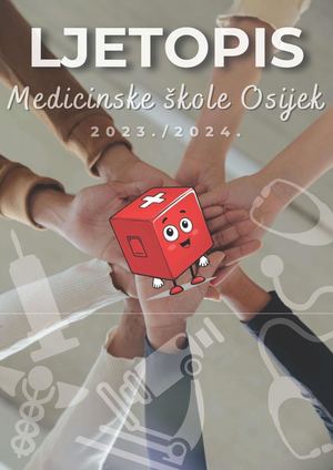 Ljetopis Medicinske škole Osijek 2023./2024.