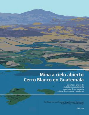 Cerro Blanco Mine Report Finalv2 0