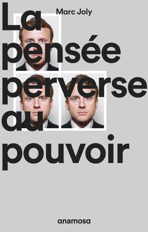 Penséeperverseaupouvoir Extrait