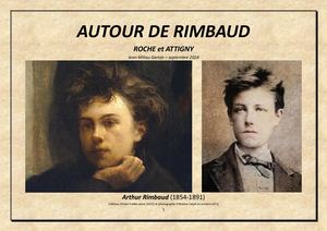 Autour de Rimbaud. Roche et Attigny