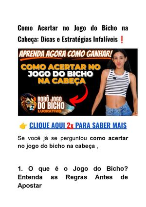 Como Acertar No Jogo Do Bicho Na Cabeça 【⛔ Dicas E Estratégias Infalíveis❗️】