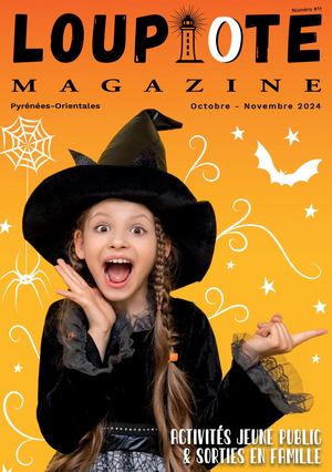 LOUPIOTE Magazine Oct Nov 2024