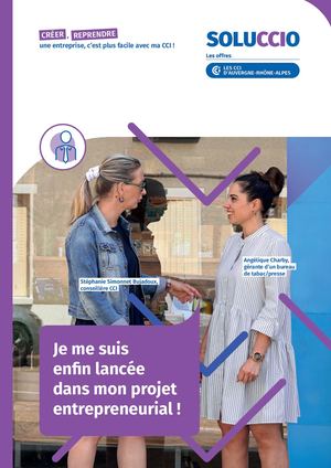 CCI SoluCCIo Créer reprendre une entreprise, c'est plus facile avec ma CCI !