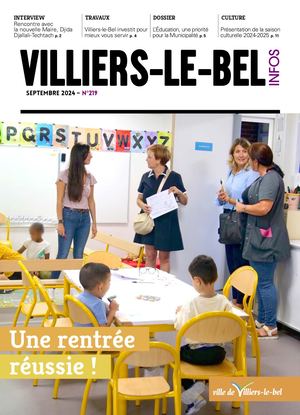 VILLIERS-LE-BEL INFOS N°219 DE SEPTEMBRE 2024