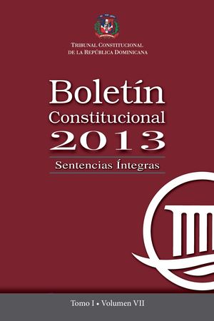 Sentencias integras 2013 Tomo I Vol. VII