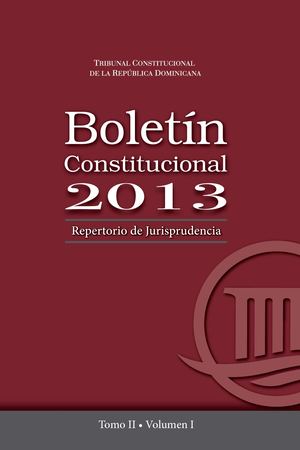 Repertorio de jurisprudencia 2013 Tomo II Vol. I