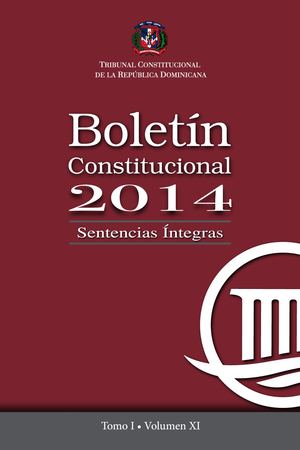 Sentencias integras 2014 Tomo I Vol. XI
